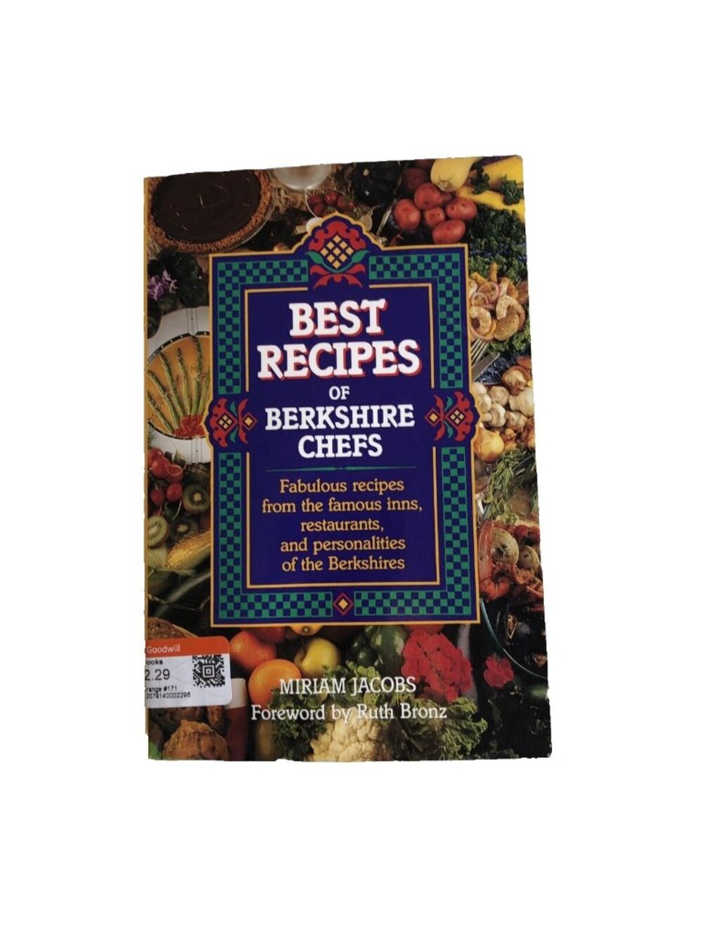 Best Recipes of Berkshire Chefs Famous Miriam Jacobs With Bookmark Ruth Bronz
